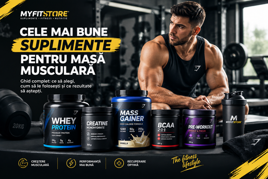 Cele mai bune suplimente pentru masă musculară: ghid complet pentru creștere musculară